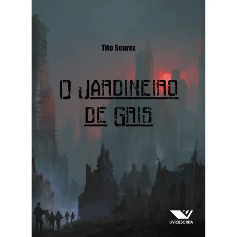 O JARDINEIRO DE GRIS
