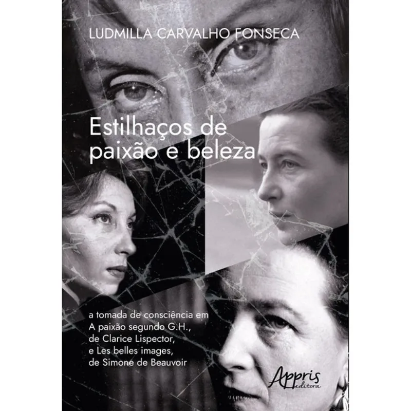 ESTILHAÇOS DE PAIXÃO E BELEZA