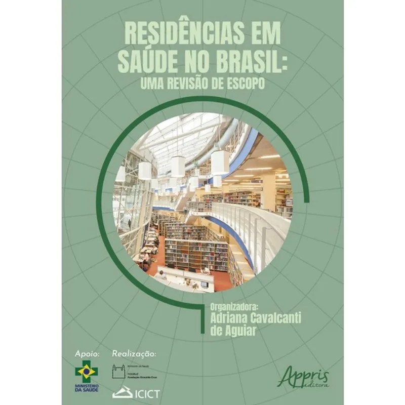 RESIDÊNCIAS EM SAÚDE NO BRASIL