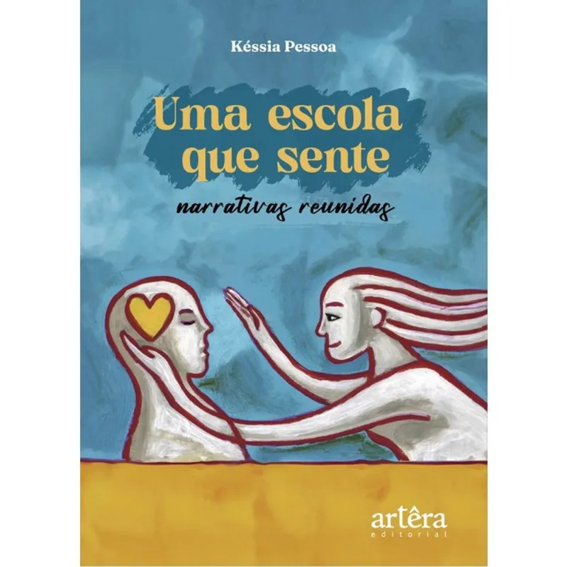 UMA ESCOLA QUE SENTE