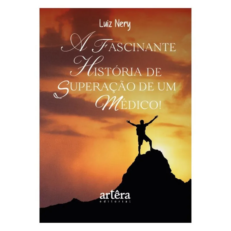 UMA HISTÓRIA FANTÁSTICA DE SUPERAÇÃO