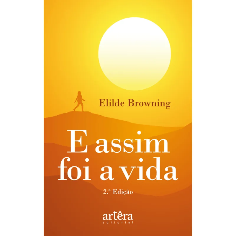 E Assim Foi a Vida
