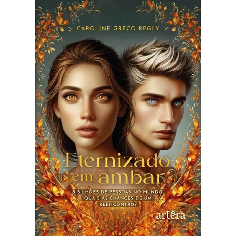 ETERNIZADO EM ÂMBAR