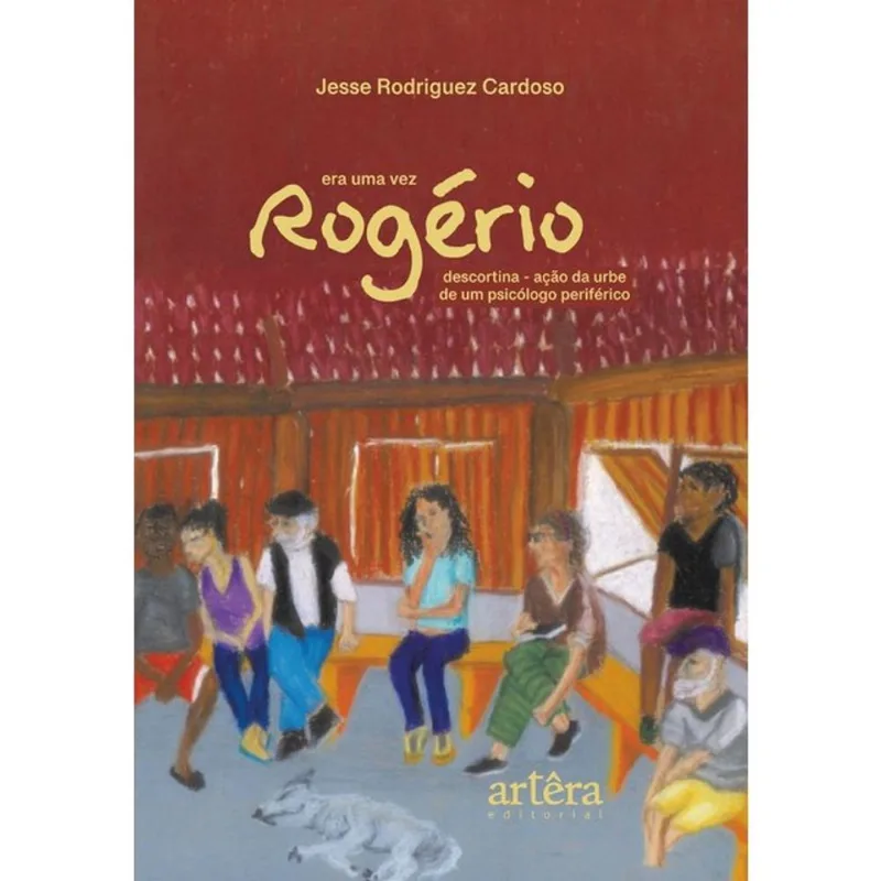 ERA UMA VEZ ROGÉRIO