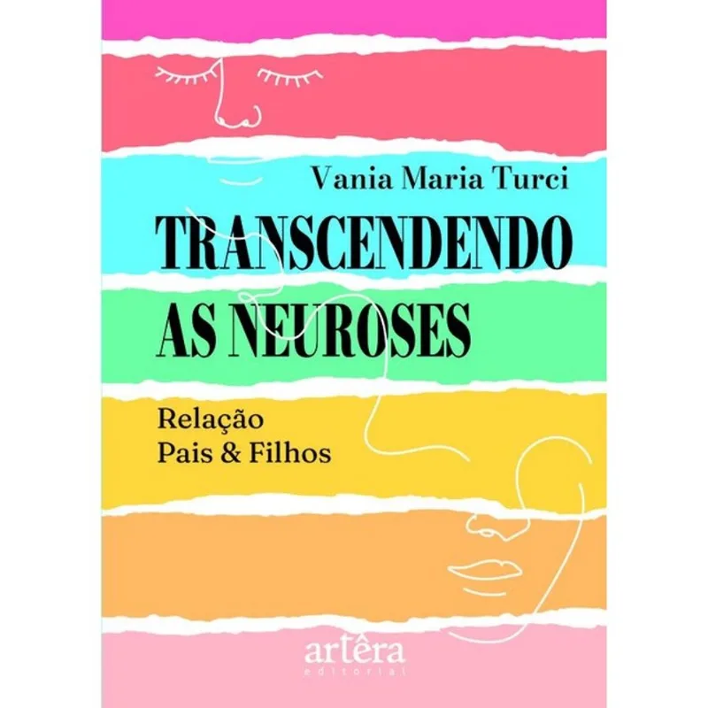 TRANSCENDENDO AS NEUROSES