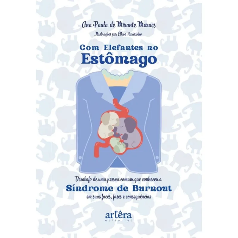 COM ELEFANTES NO ESTÔMAGO