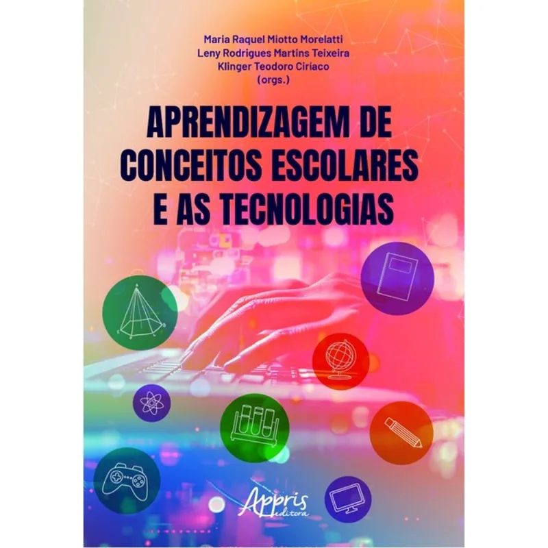 APRENDIZAGEM DE CONCEITOS ESCOLARES E AS TECNOLOGIAS