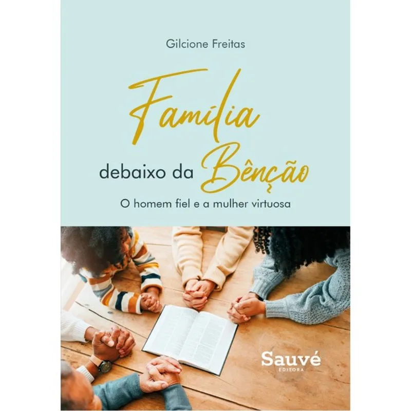 FAMÍLIA DEBAIXO DA BÊNÇÃO