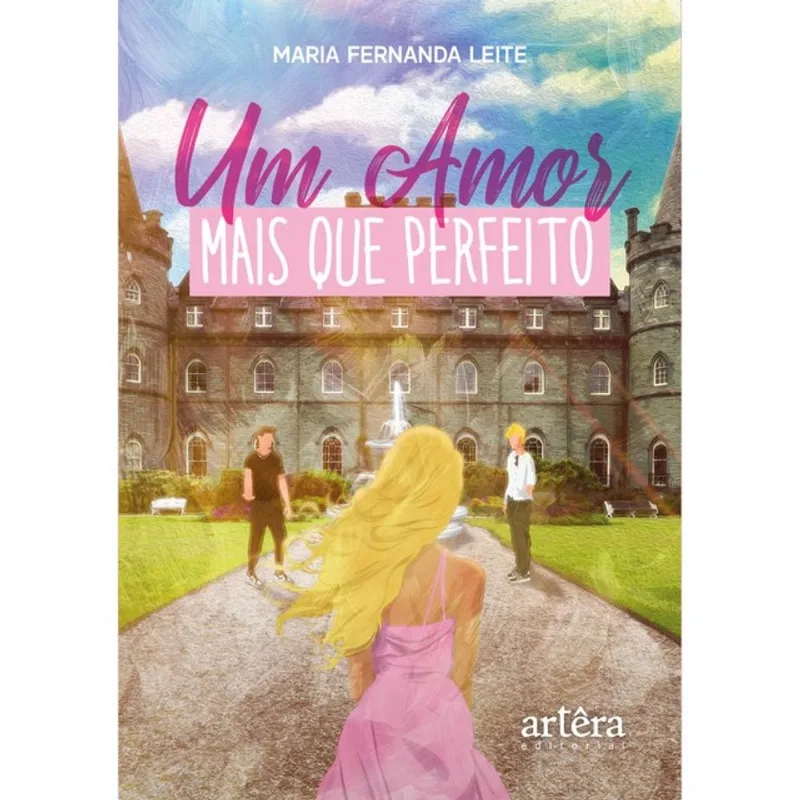 UM AMOR MAIS QUE PERFEITO