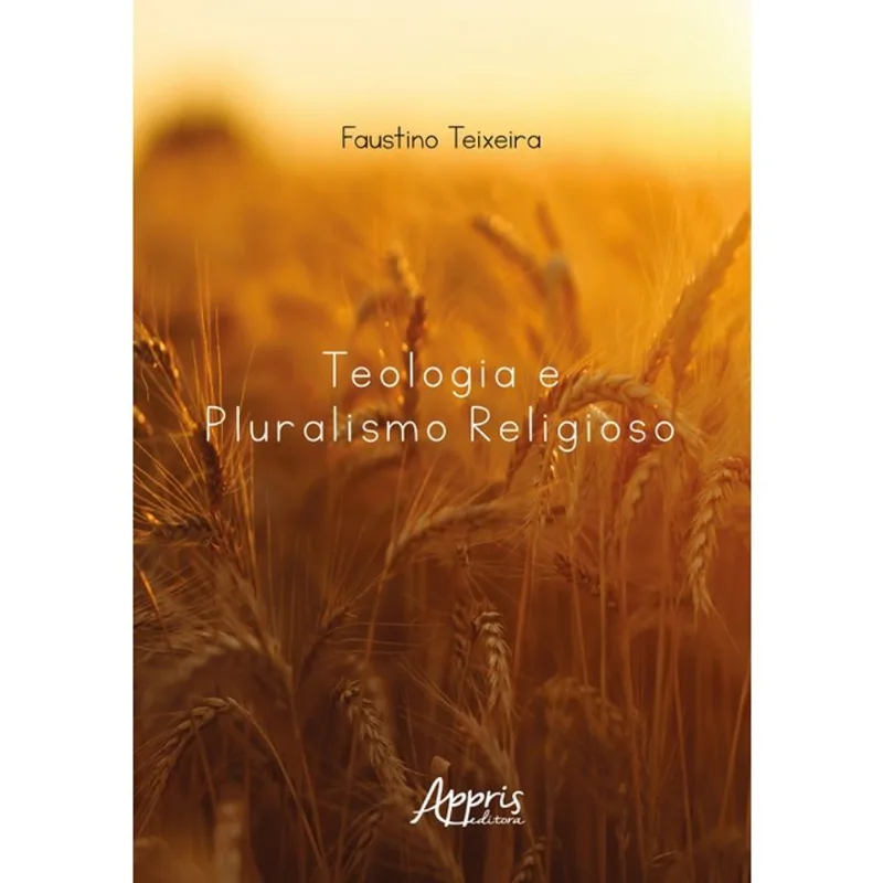 TEOLOGIA E PLURALISMO RELIGIOSO