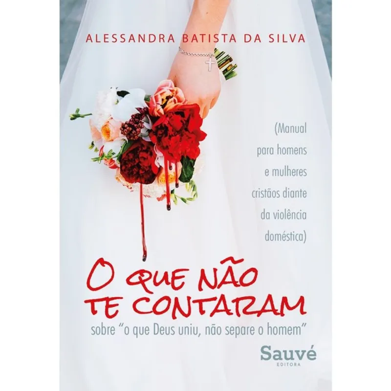 O QUE NÃO TE CONTARAM SOBRE “O QUE DEUS UNIU, NÃO SEPARE O HOMEM”