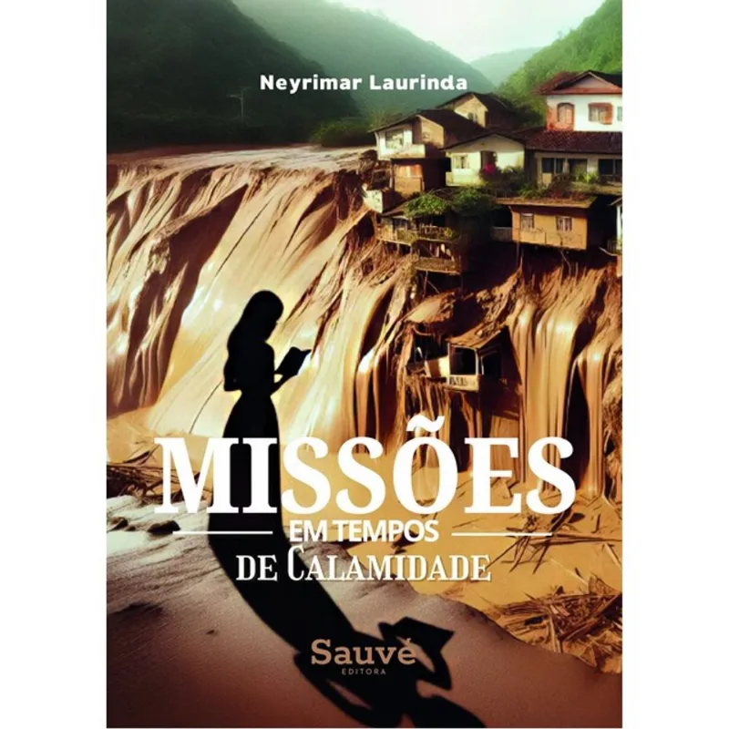 MISSÕES EM TEMPOS DE CALAMIDADE