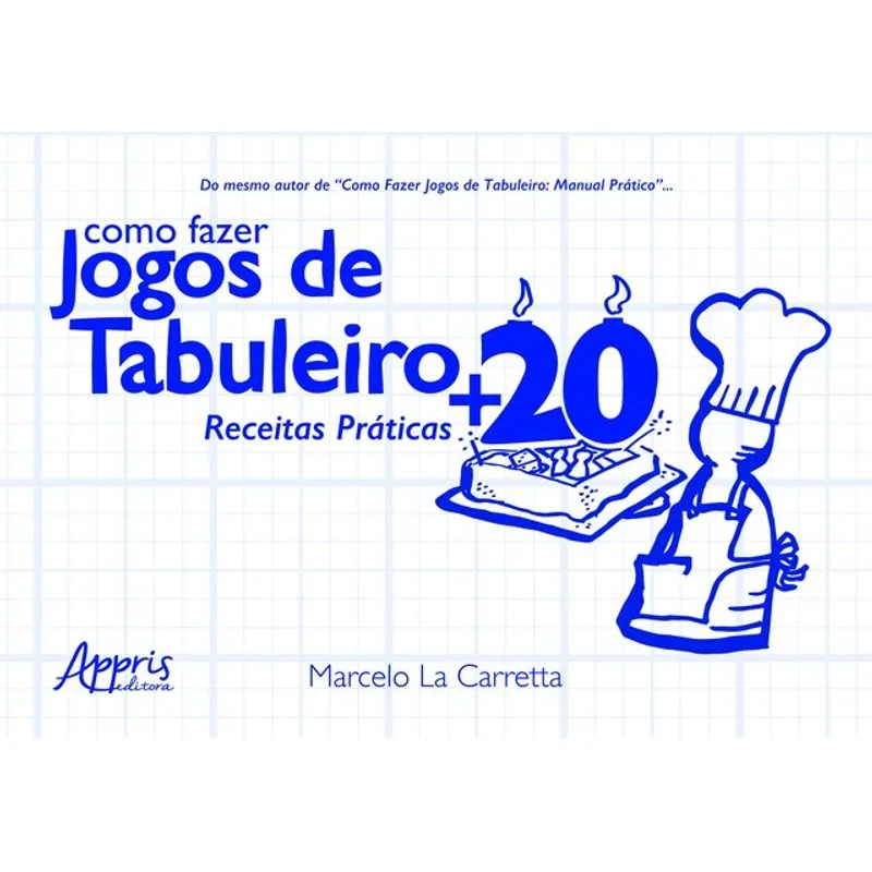 COMO FAZER JOGOS DE TABULEIRO