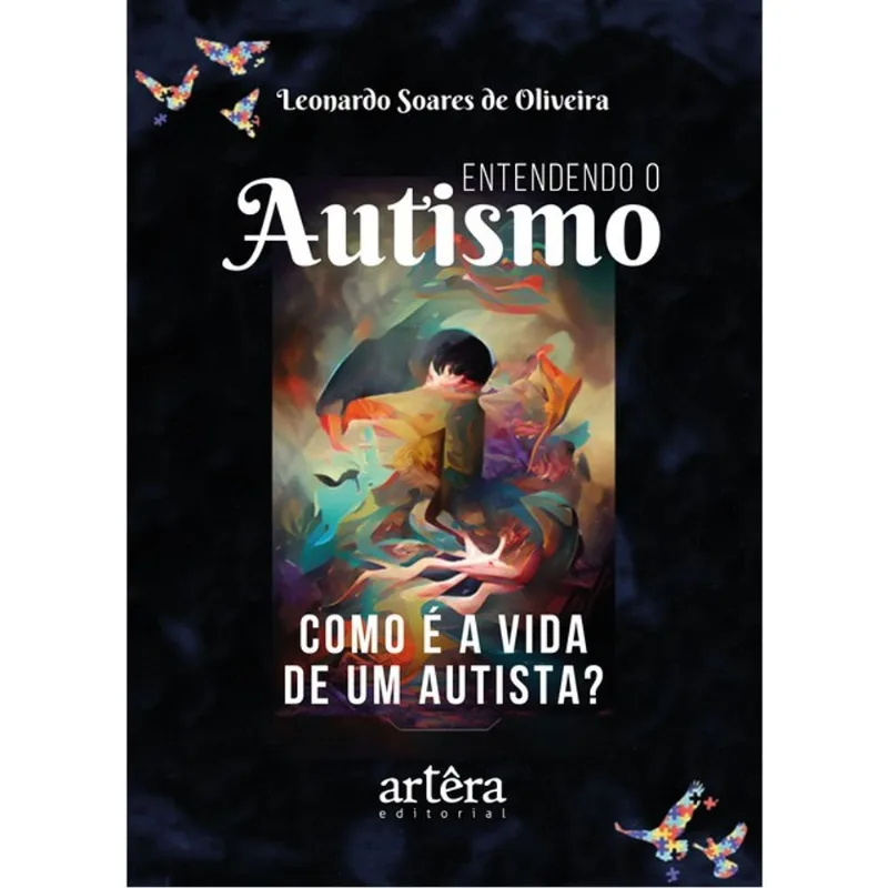ENTENDENDO O AUTISMO
