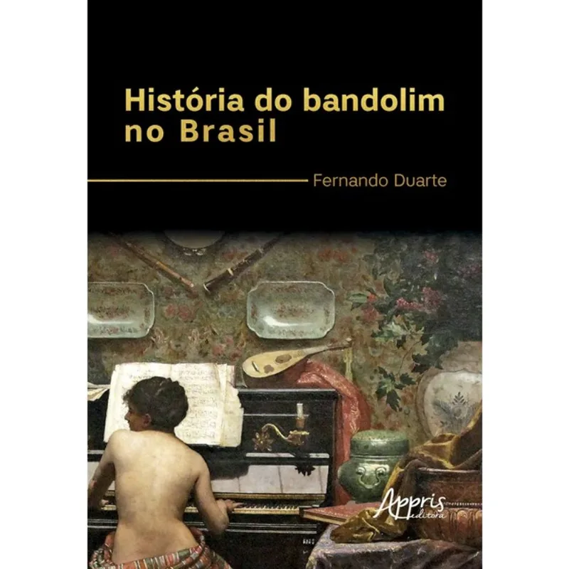 HISTÓRIA DO BANDOLIM NO BRASIL