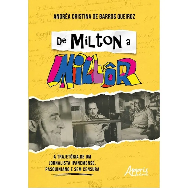 DE MILTON A MILLÔR