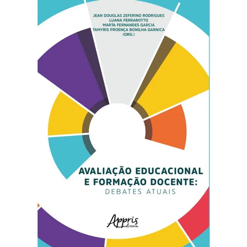 AVALIAÇÃO EDUCACIONAL E FORMAÇÃO DOCENTE