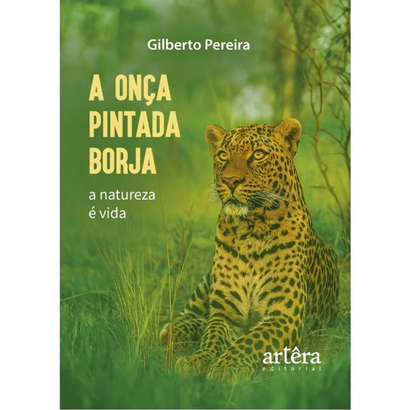 A ONÇA PINTADA BORJA