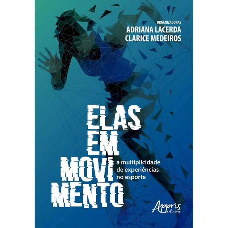 ELAS EM MOVIMENTO