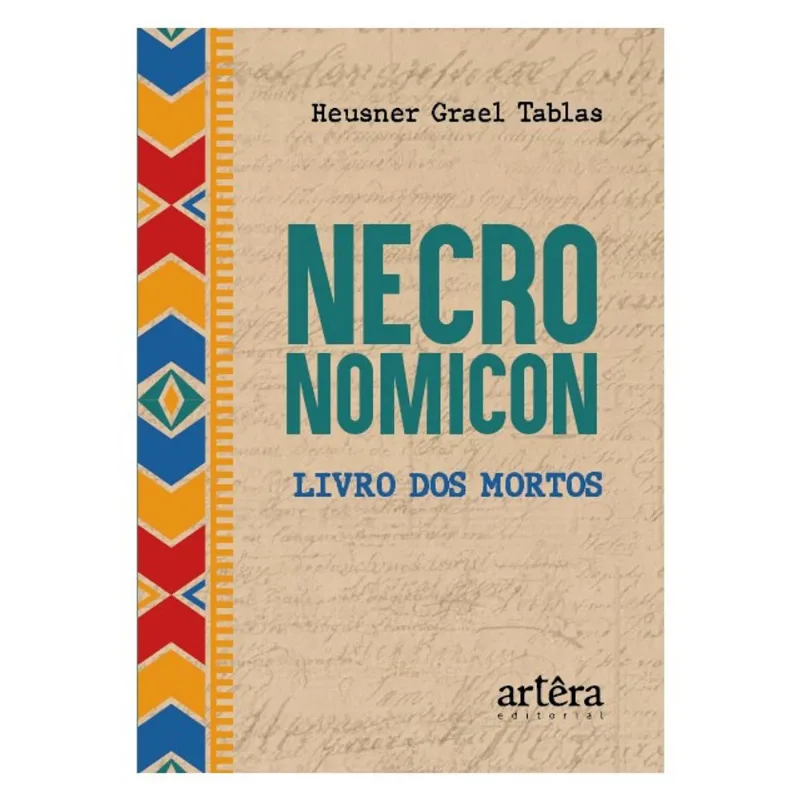 NECRONOMICON (LIVRO DOS MORTOS)