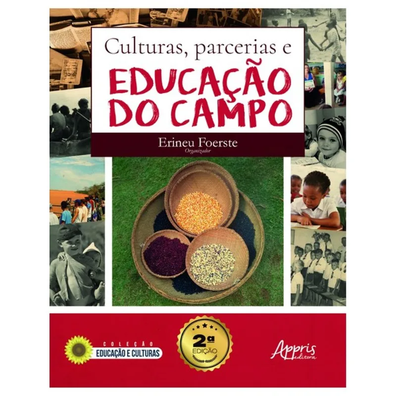 CULTURAS, PARCERIAS E EDUCAÇÃO DO CAMPO