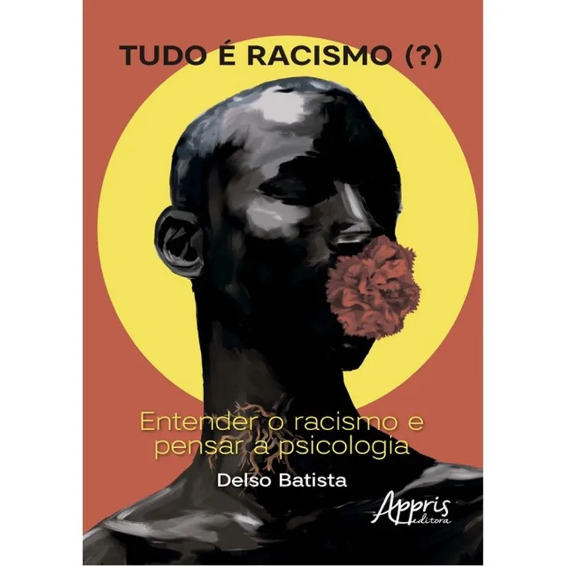 TUDO É RACISMO (?)