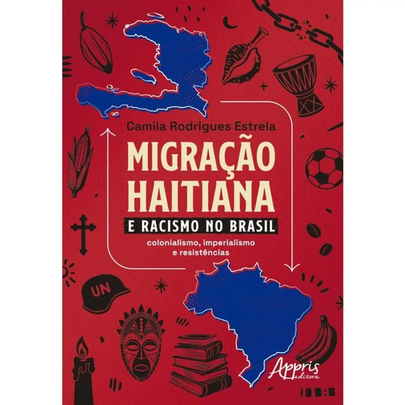 MIGRAÇÃO HAITIANA E O RACISMO NO BRASIL