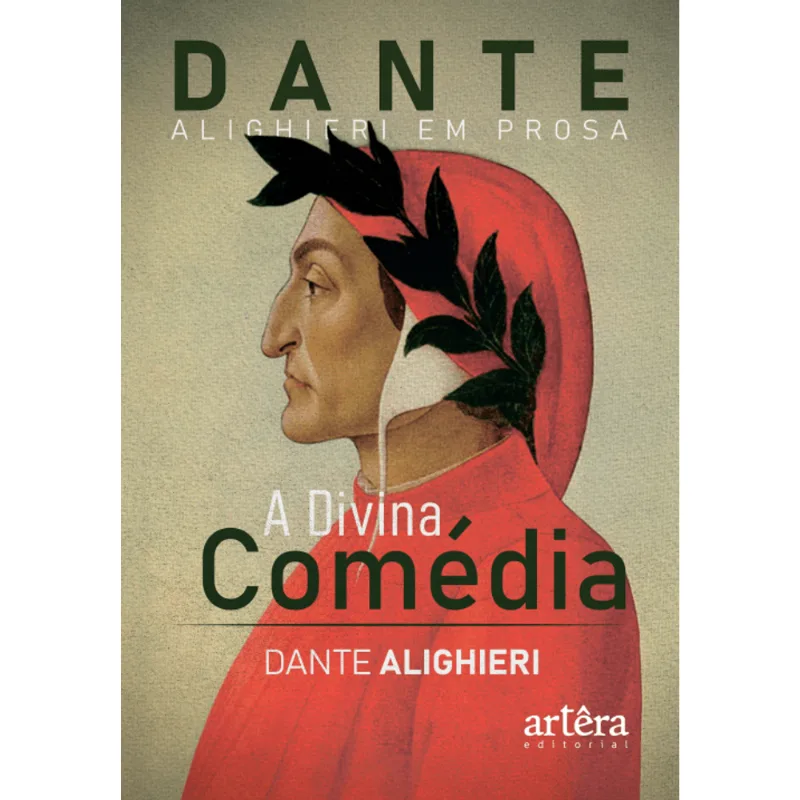 Dante Alighieri em Prosa: a Divina Comédia