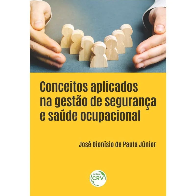 Livro - Conceitos aplicados na gestão de segurança e saúde ocupacional