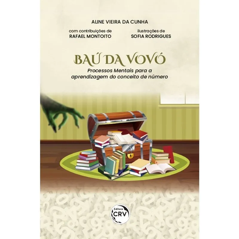 Livro - O baú da vovó: processos mentais para a aprendizagem do conceito de número