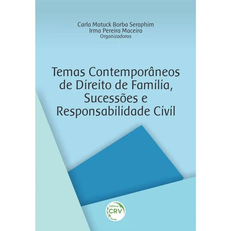 Livro - Temas contemporâneos de direito de família, sucessões e responsabilidade civil