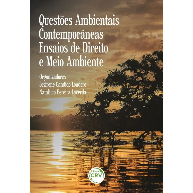 Livro - Questões ambientais contemporâneas: ensaios de direito e meio ambiente
