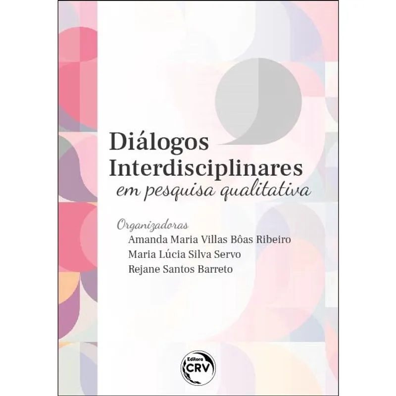 Livro - Diálogos interdisciplinares em pesquisa qualitativa