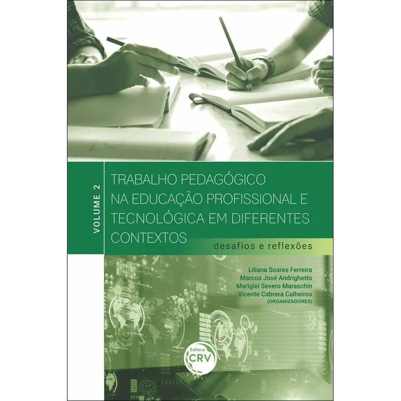 Livro - Trabalho pedagógico na educação profissional e tecnológica em diferentes contextos: desafios e reflexões – volume 2