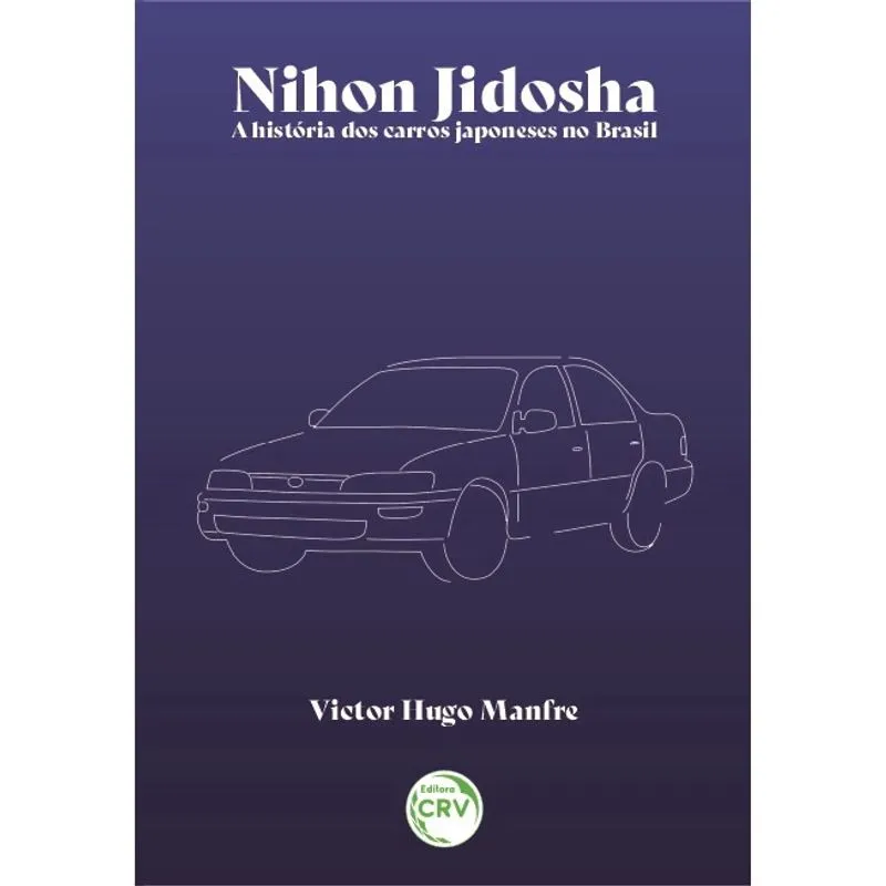 Livro - Nihon Jidosha – a história dos carros japoneses no Brasil