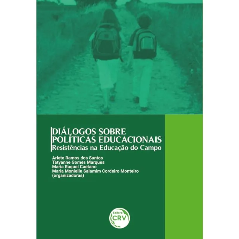 Livro - Diálogos sobre políticas educacionais: resistências na educação do campo