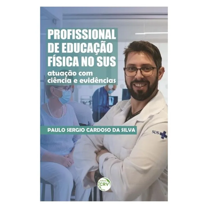 PROFISSIONAL DE EDUCAÇÃO FÍSICA NO SUS