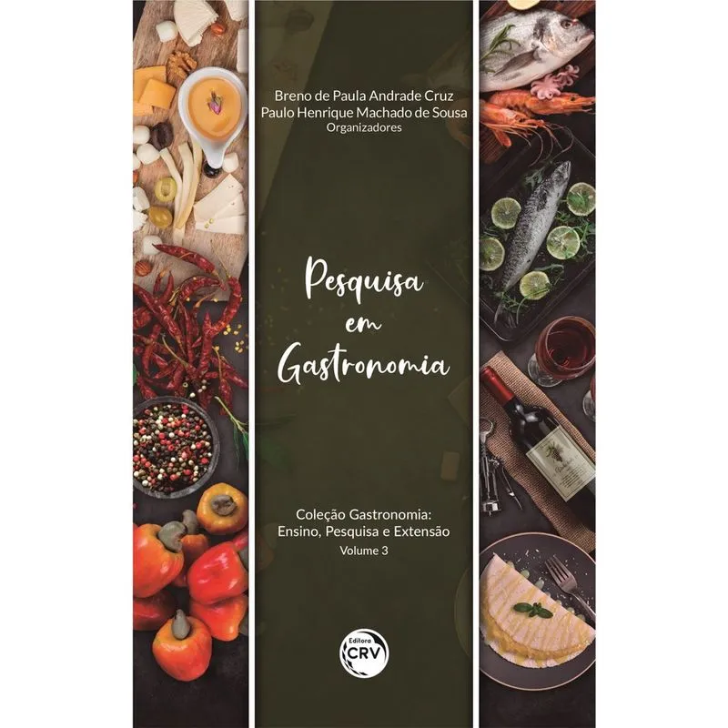 Livro - Pesquisa em gastronomia: volume 3