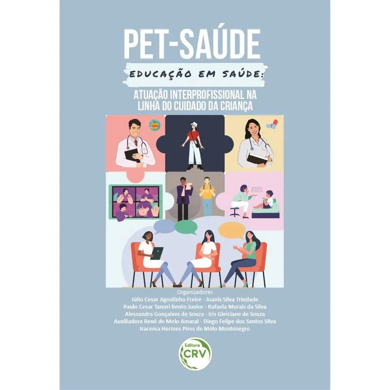 Livro - Pet-saúde educação em saúde: atuação interprofissional na linha do cuidado da criança