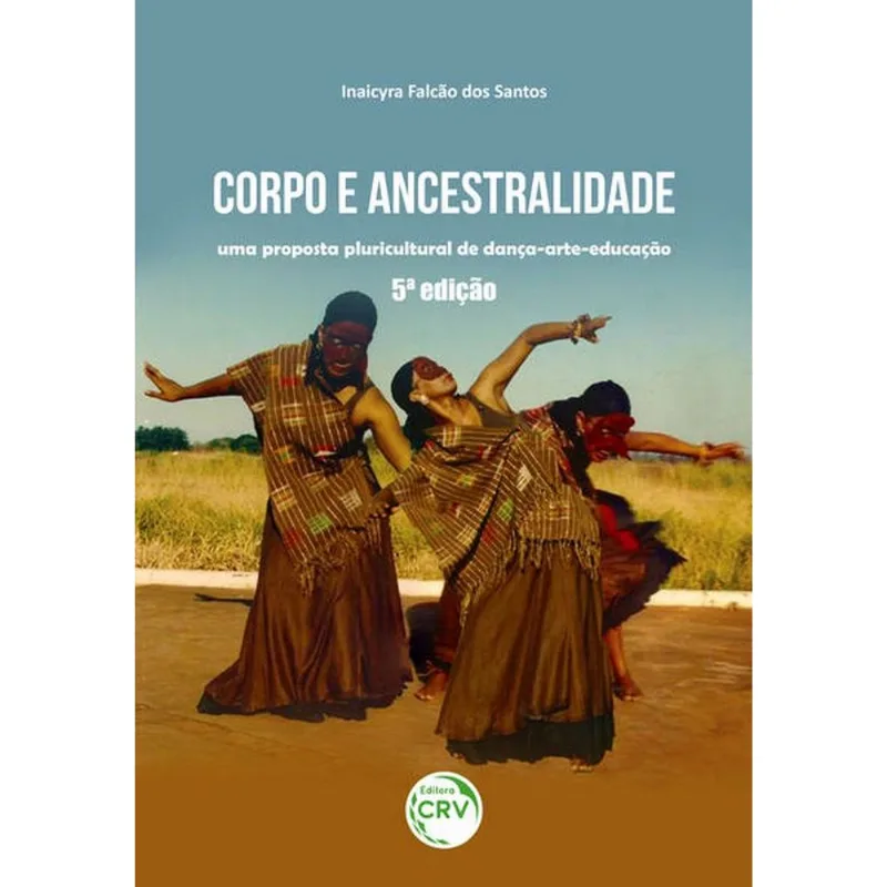 CORPO E ANCESTRALIDADE
