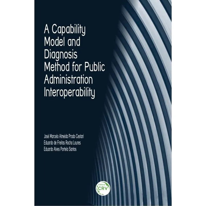 Livro - A capability model and diagnosis method for public administration interoperability