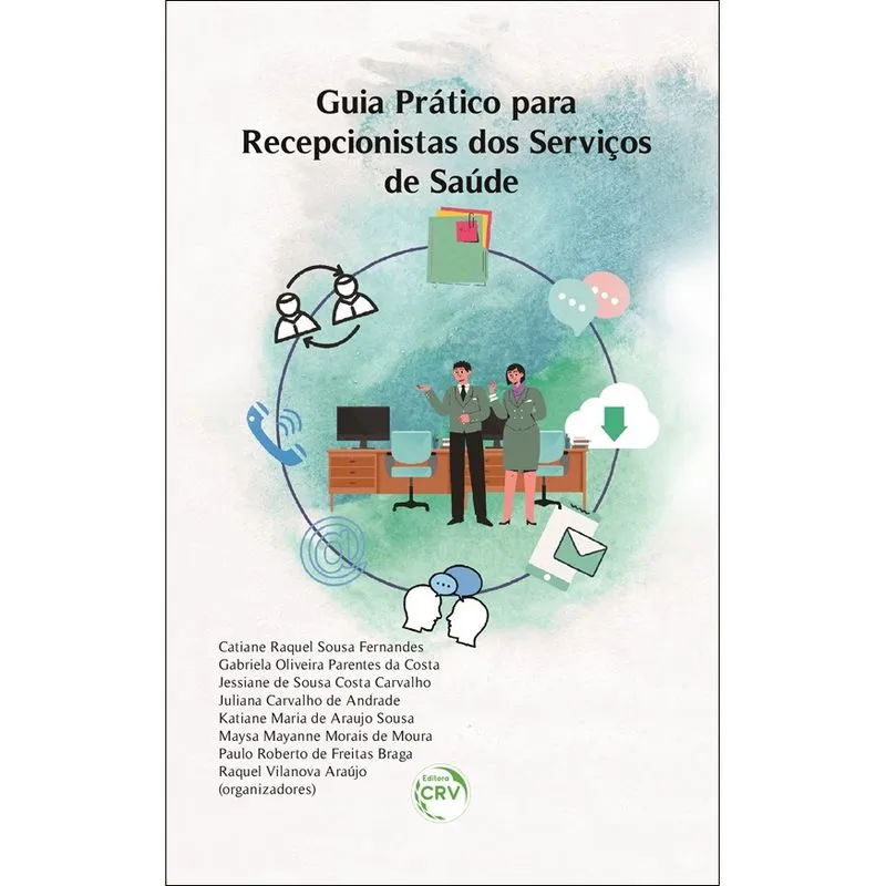 Livro - Guia prático para recepcionistas dos serviços de saúde