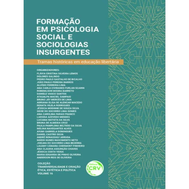 FORMAÇÃO EM PSICOLOGIA SOCIAL E SOCIOLOGIAS INSURGENTE