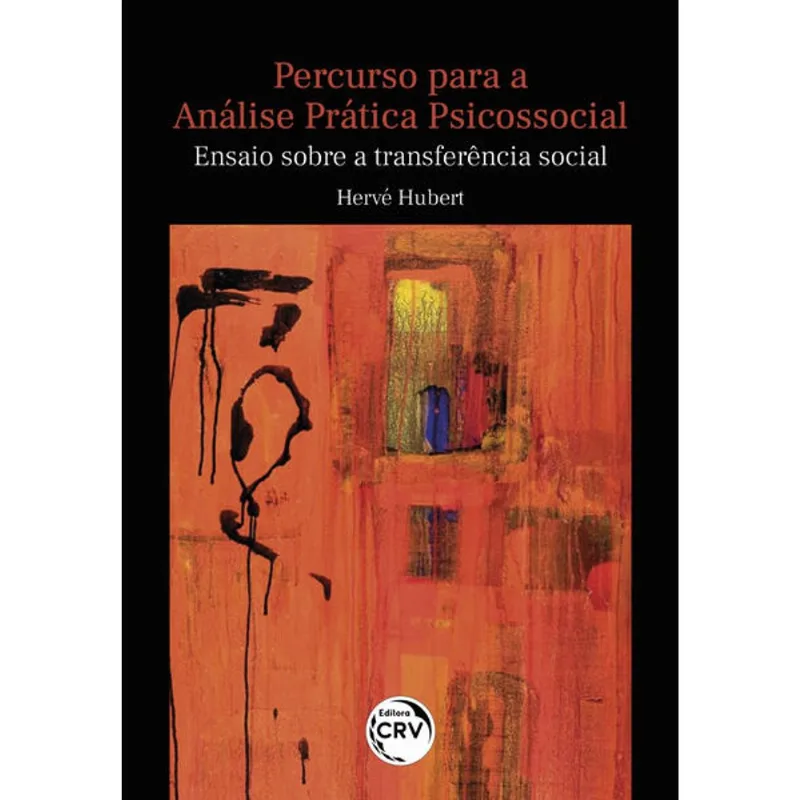 PERCURSO PARA A ANÁLISE PRÁTICA PSICOSSOCIAL