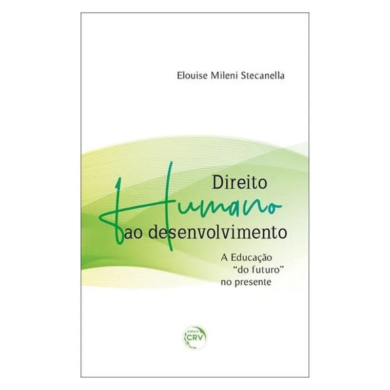 DIREITO HUMANO AO DESENVOLVIMENTO