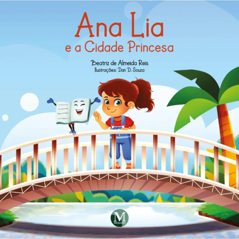 Ana Lia e a Cidade Princesa
