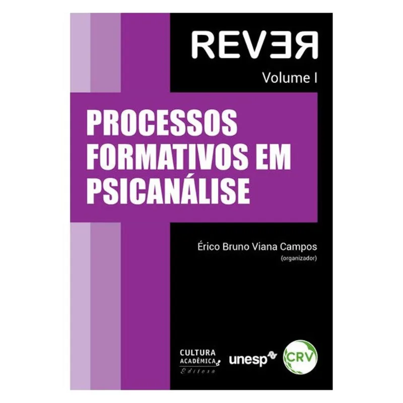 PROCESSOS FORMATIVOS EM PSICANÁLISE VOLUME I