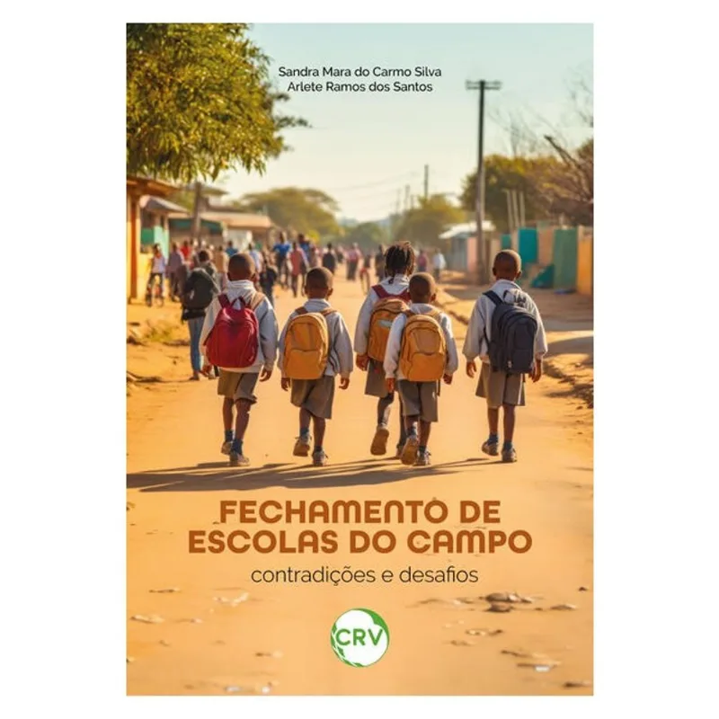 FECHAMENTO DE ESCOLAS DO CAMPO:CONTRADIÇÕES E DESAFIOS