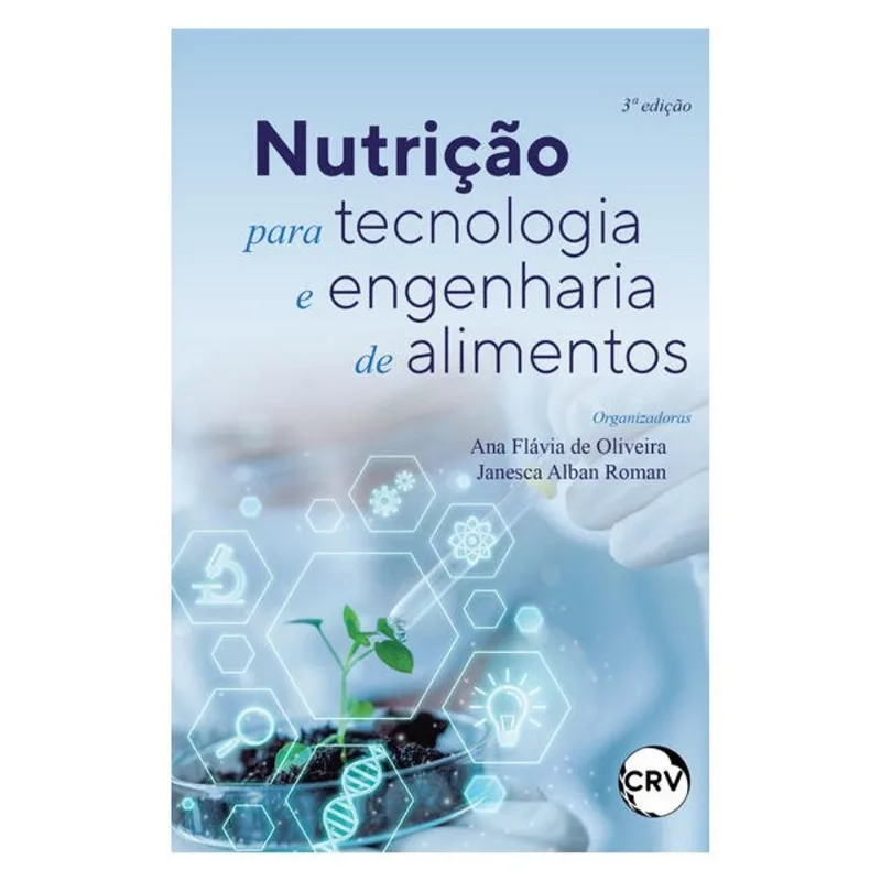 NUTRIÇÃO PARA TECNOLOGIA E ENGENHARIA DE ALIMENTOS
