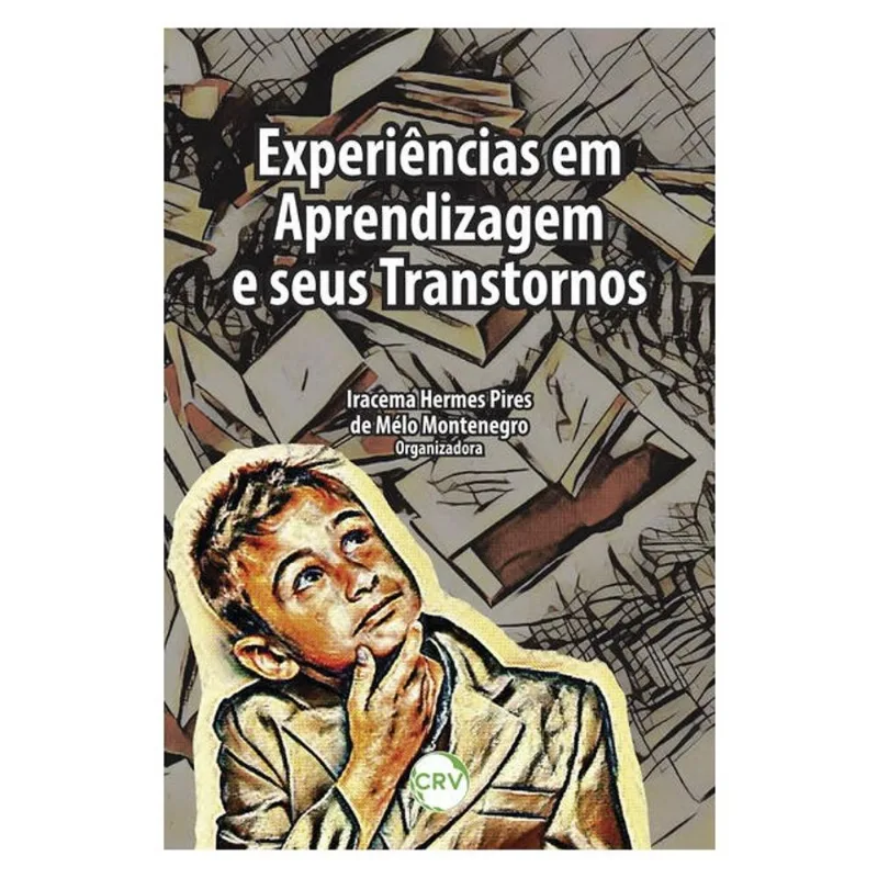 EXPERIÊNCIAS EM APRENDIZAGEM E SEUS TRANSTORNOS